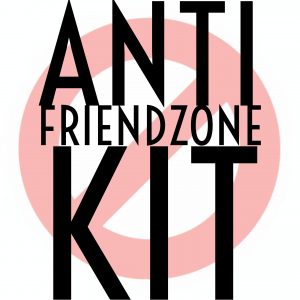 Anti friendzone kit review